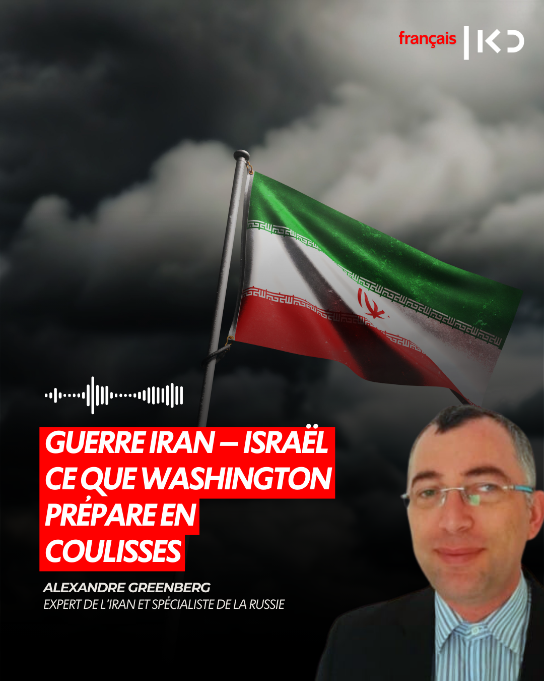 🚨 GUERRE IRAN – ISRAËL : CE QUE WASHINGTON PRÉPARE EN COULISSES episode artwork