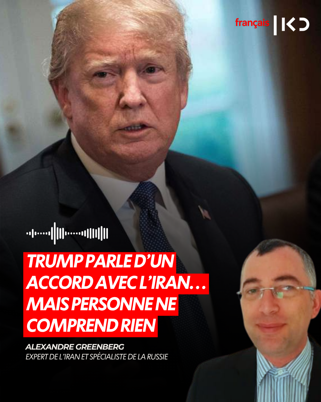 TRUMP PARLE D’UN ACCORD AVEC L’IRAN… MAIS PERSONNE NE COMPREND RIEN episode artwork