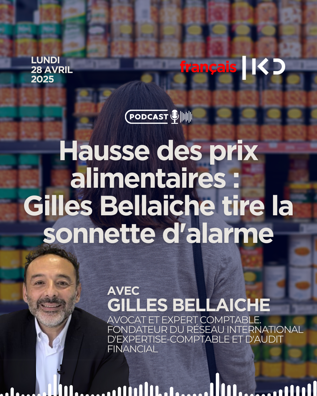 Hausse des prix alimentaires : Gilles Bellaïche tire la sonnette d'alarme episode artwork