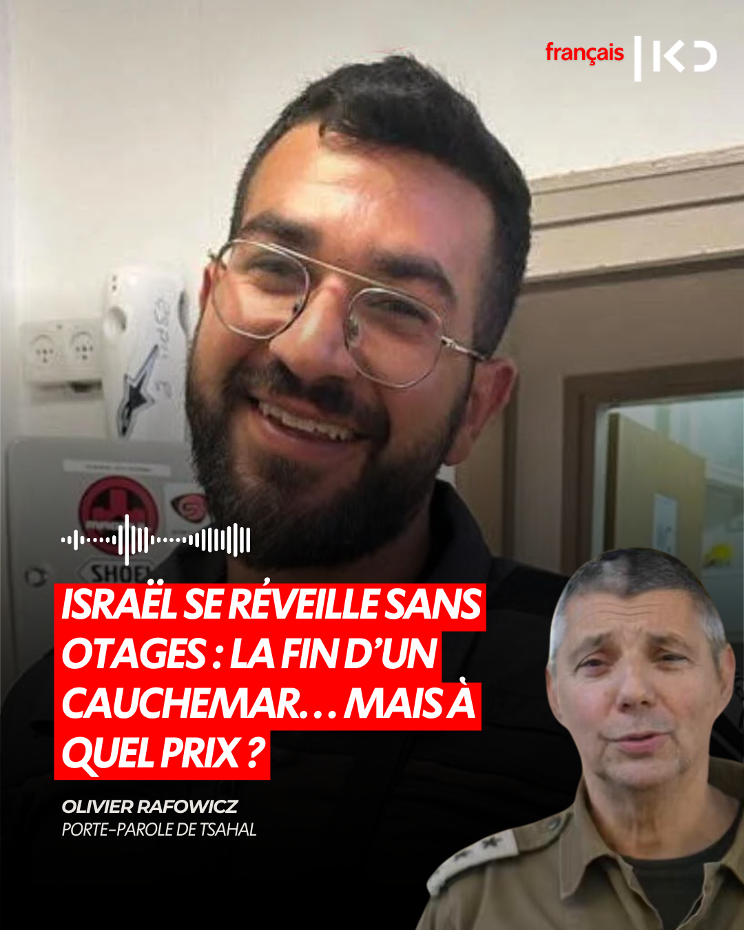 ISRAËL SE RÉVEILLE SANS OTAGES : LA FIN D’UN CAUCHEMAR… MAIS À QUEL PRIX ? episode artwork