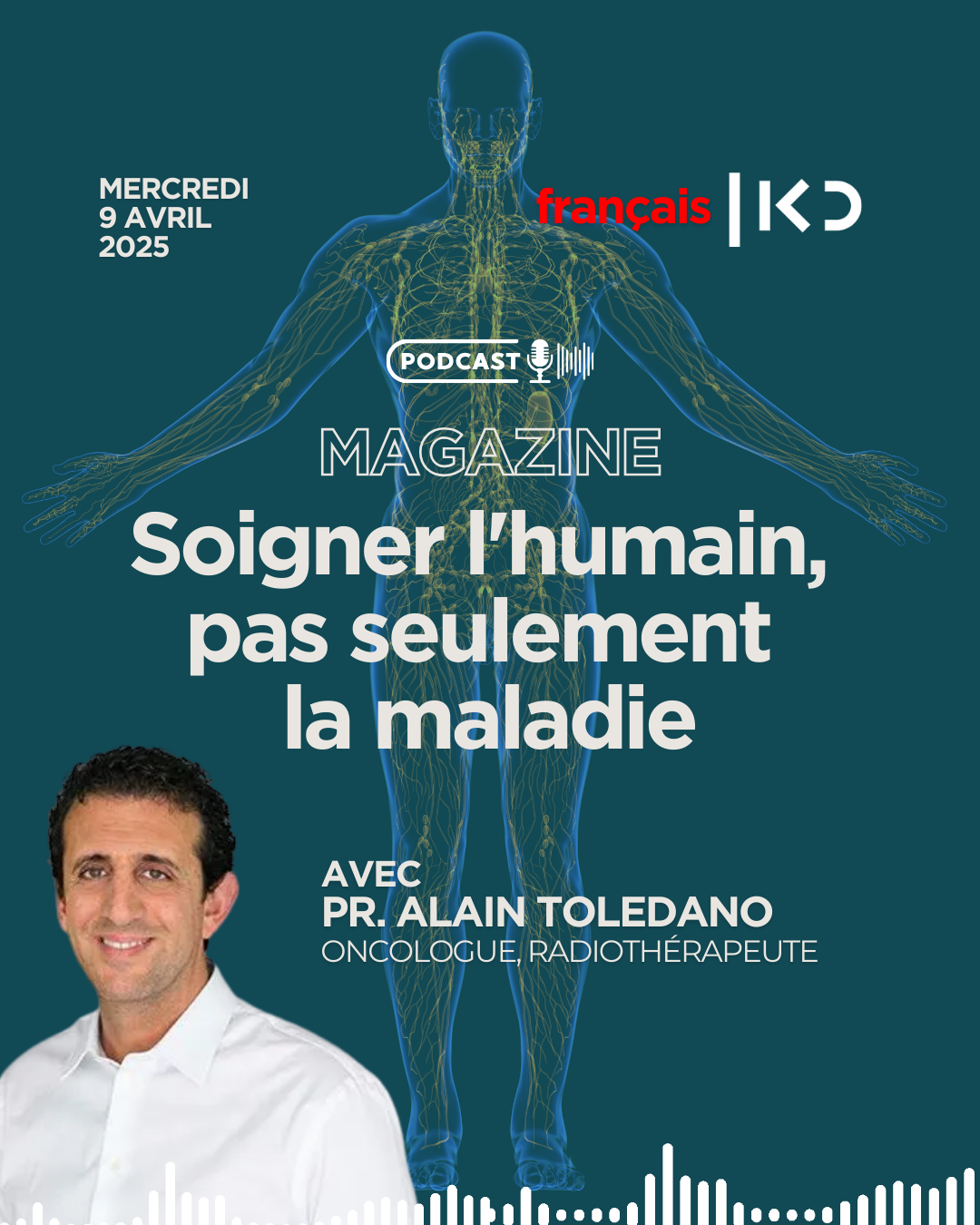 "Soigner l'humain, pas seulement la maladie" episode artwork