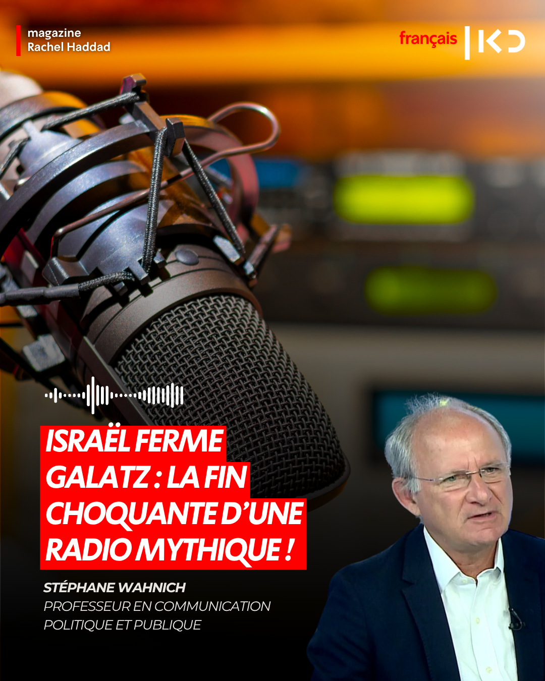 Israël ferme Galatz : la fin choquante d’une radio mythique ! episode artwork