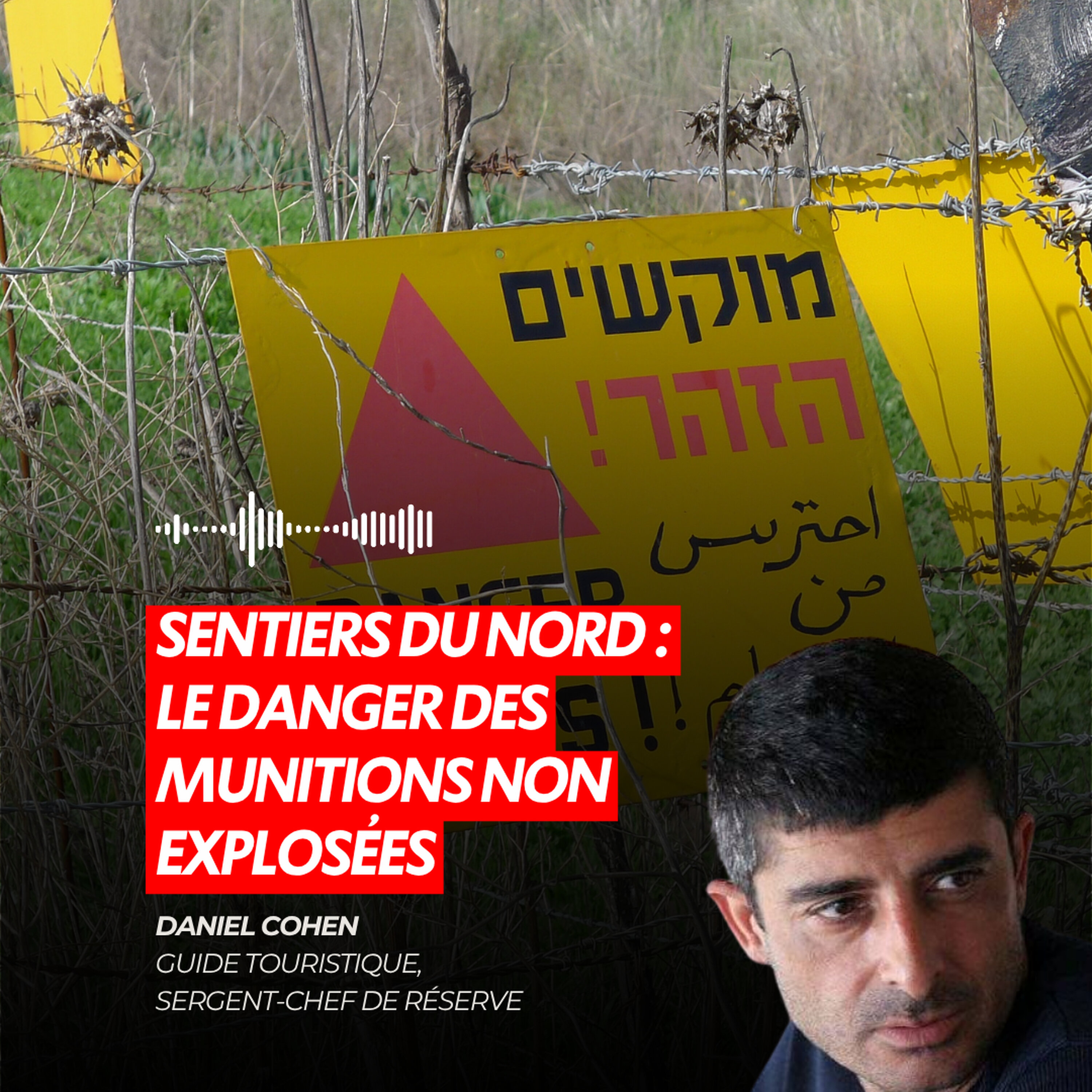 SENTIERS DU NORD : LE DANGER DES MUNITIONS NON EXPLOSÉES