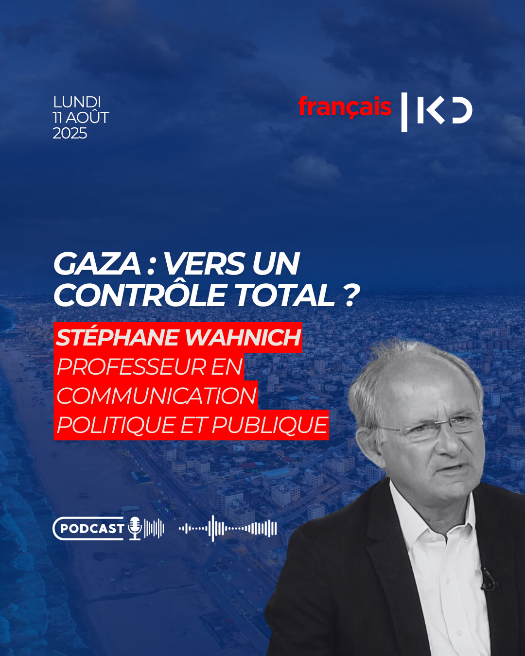 Gaza : Vers un contrôle total ? episode artwork
