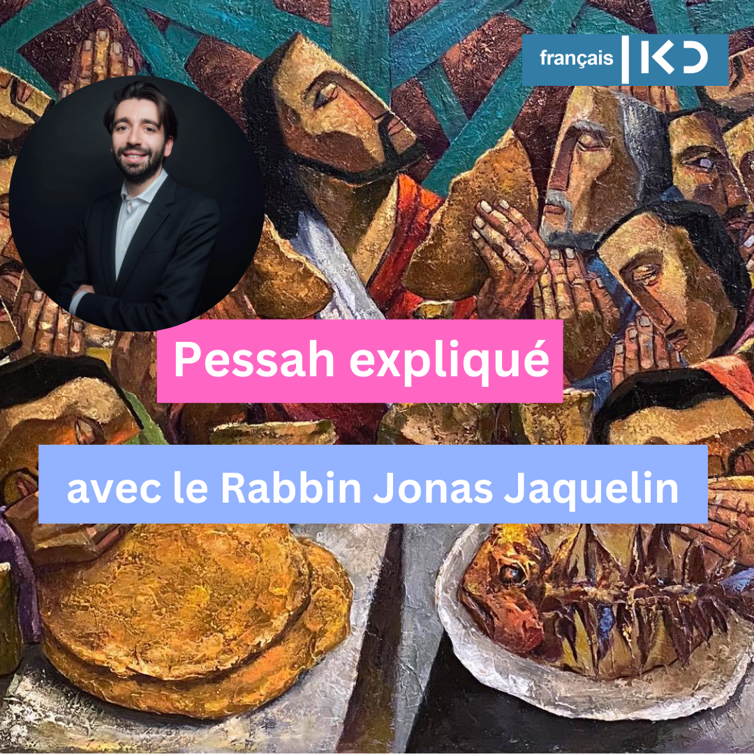 Pessah expliqué par le Rabbin Jonas Jaquelin.