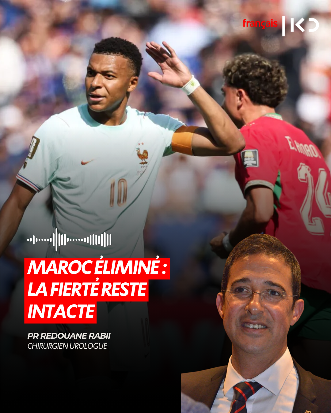 MAROC ÉLIMINÉ : LA FIERTÉ RESTE INTACTE episode artwork