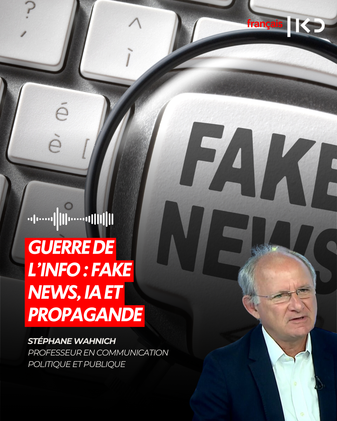 GUERRE DE L’INFO : FAKE NEWS, IA ET PROPAGANDE episode artwork