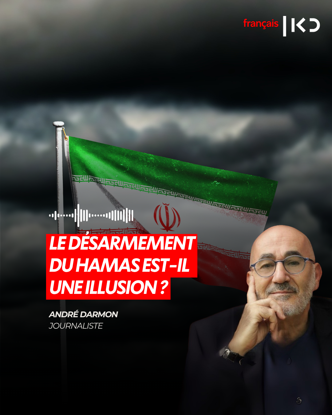 LE DÉSARMEMENT DU HAMAS EST-IL UNE ILLUSION ? episode artwork