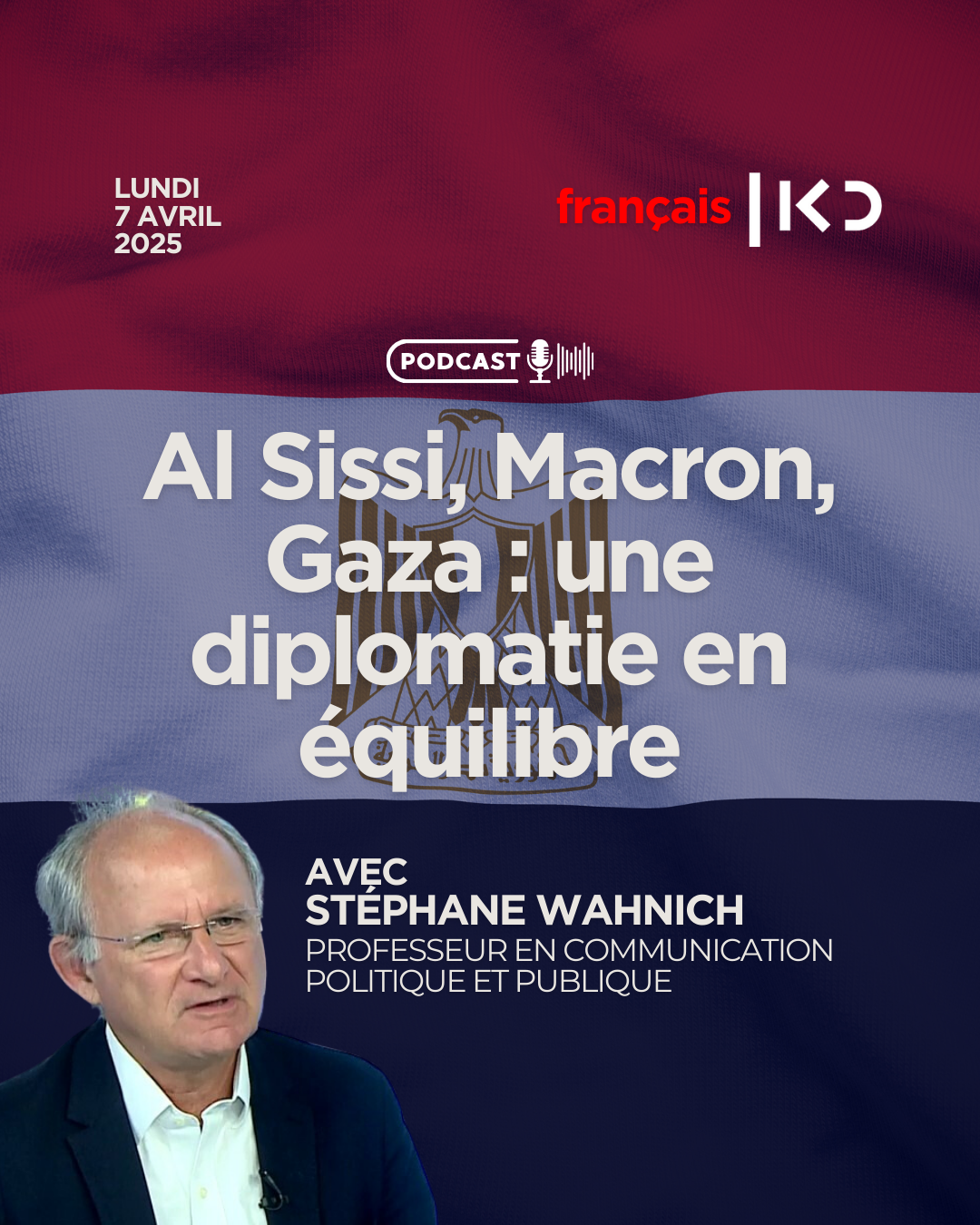 Al Sissi, Macron, Gaza : une diplomatie en équilibre episode artwork