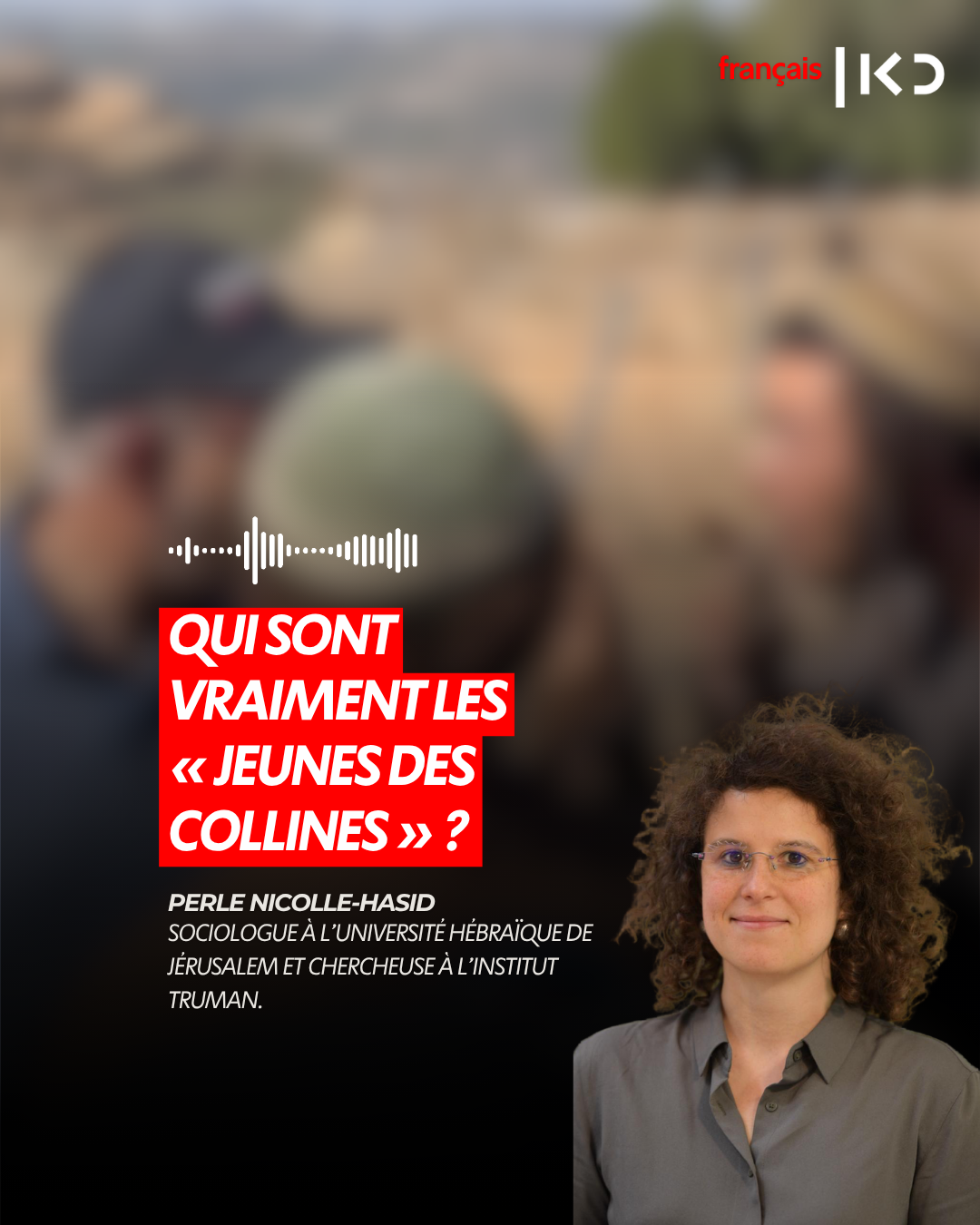QUI SONT VRAIMENT LES « JEUNES DES COLLINES » ? episode artwork