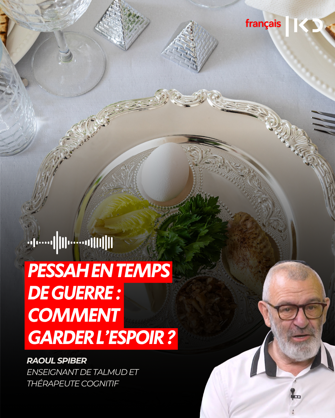 PESSAH EN TEMPS DE GUERRE : COMMENT GARDER L’ESPOIR ? episode artwork