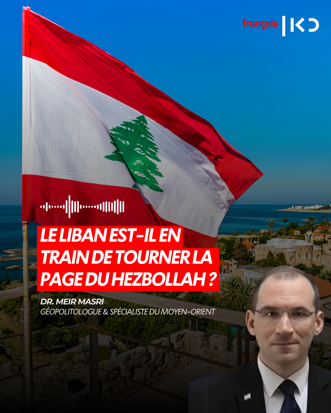 LE LIBAN EST-IL EN TRAIN DE TOURNER LA PAGE DU HEZBOLLAH ? episode artwork
