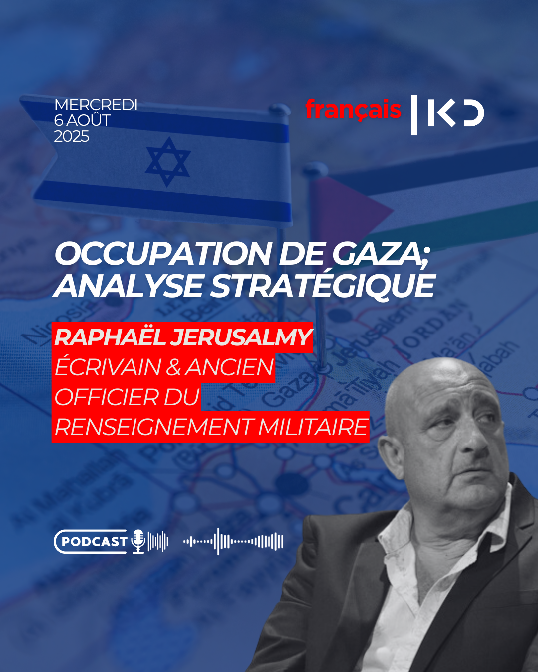 Occupation de gaza; analyse stratégique  de Raphael Jerusalmy episode artwork