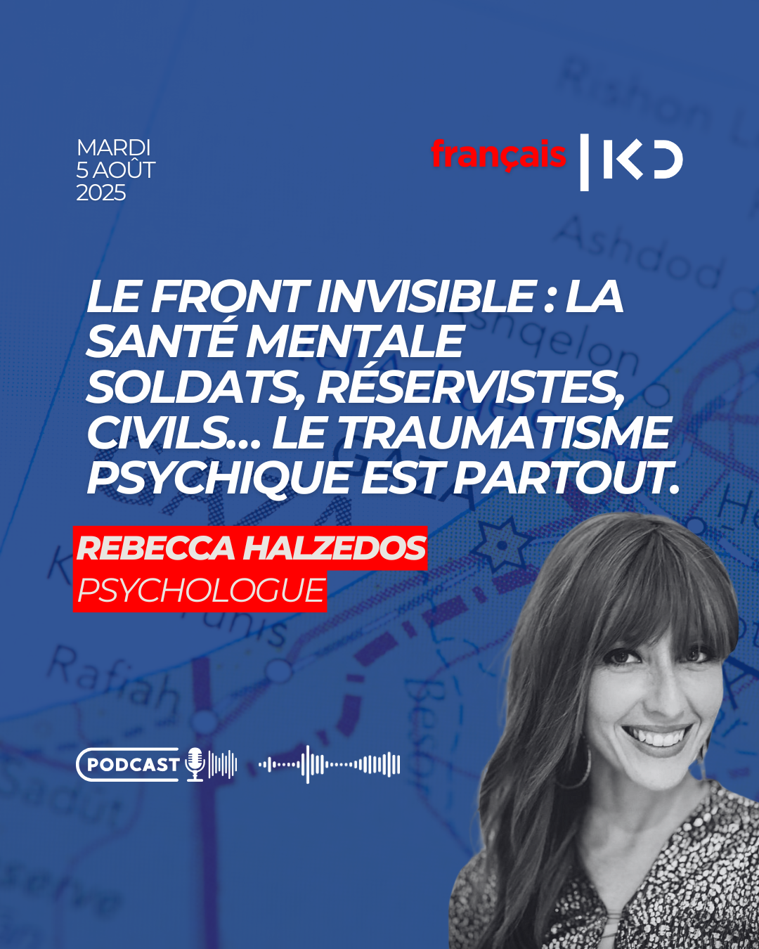 Soldats, réservistes, civils… le traumatisme psychique est partout. episode artwork