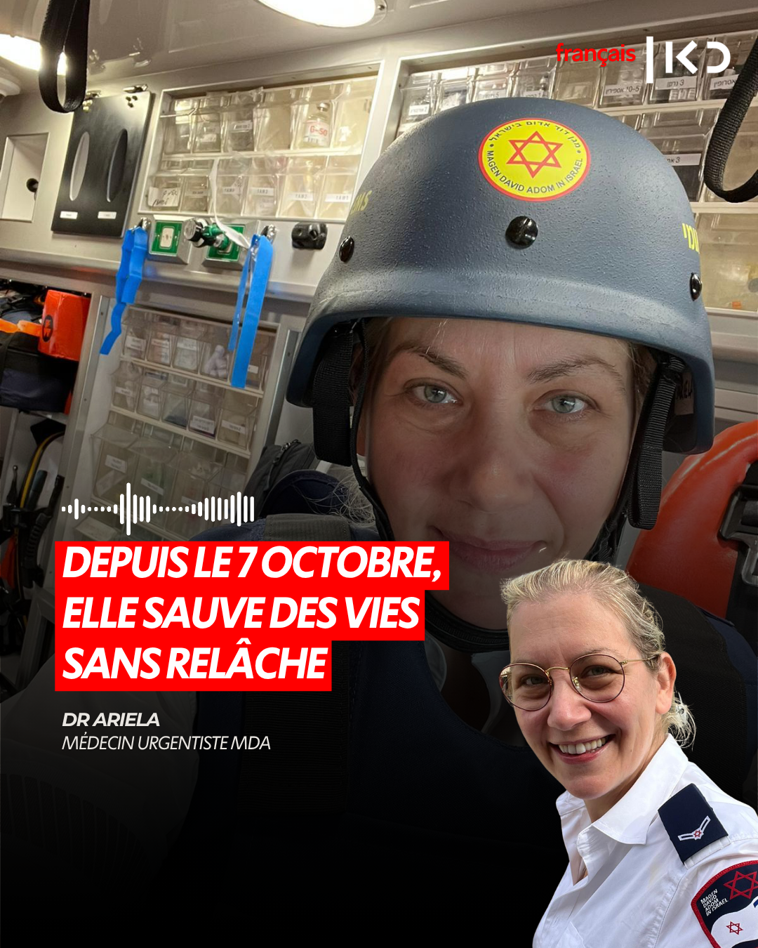 DEPUIS LE 7 OCTOBRE, ELLE SAUVE DES VIES SANS RELÂCHE episode artwork