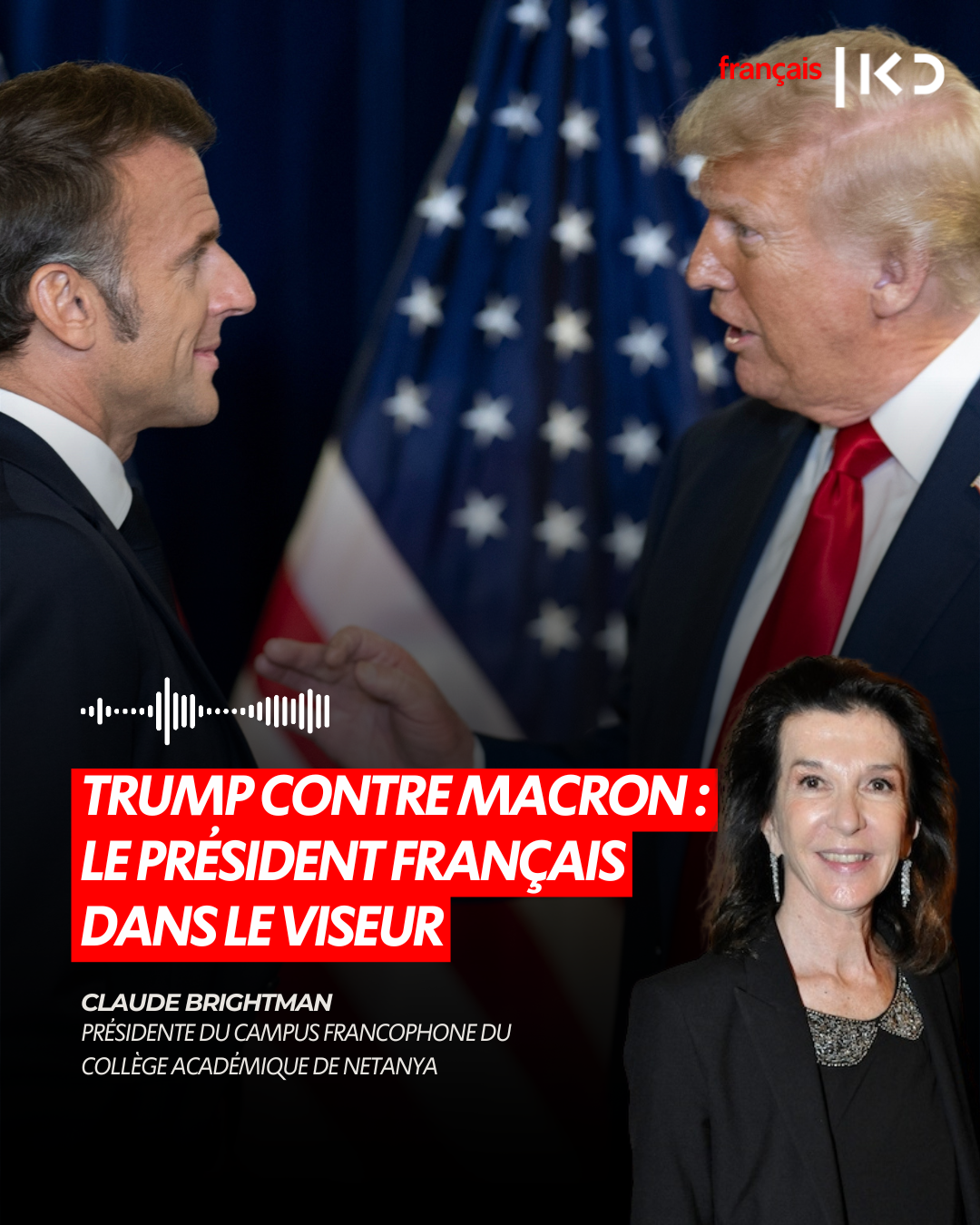 TRUMP CONTRE MACRON : LE PRÉSIDENT FRANÇAIS DANS LE VISEUR episode artwork