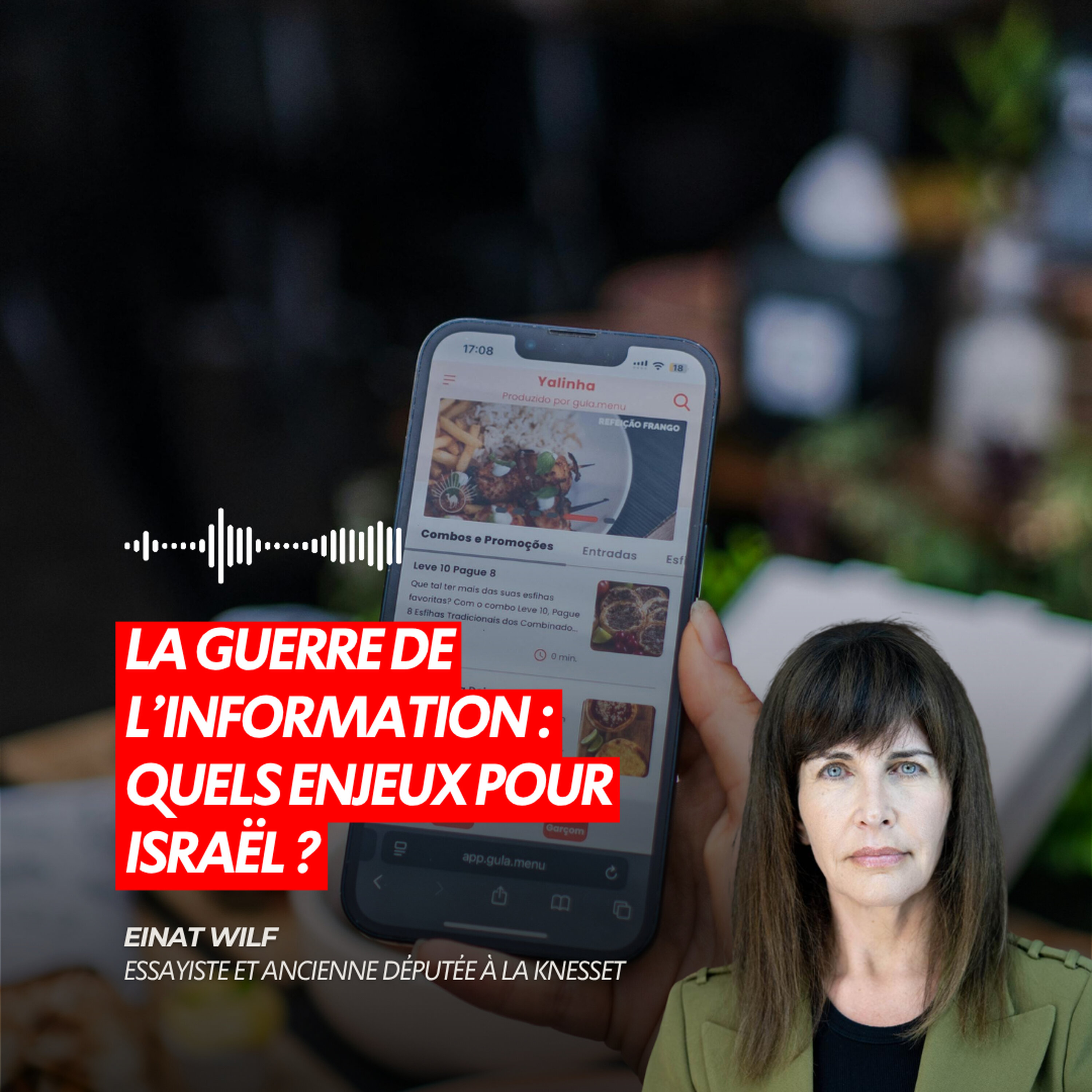 LA GUERRE DE L’INFORMATION : QUELS ENJEUX POUR ISRAËL ?