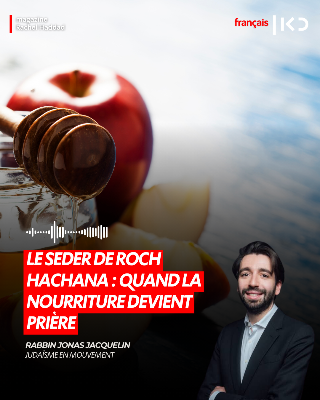 Le Seder de Roch Hachana : quand la nourriture devient prière episode artwork