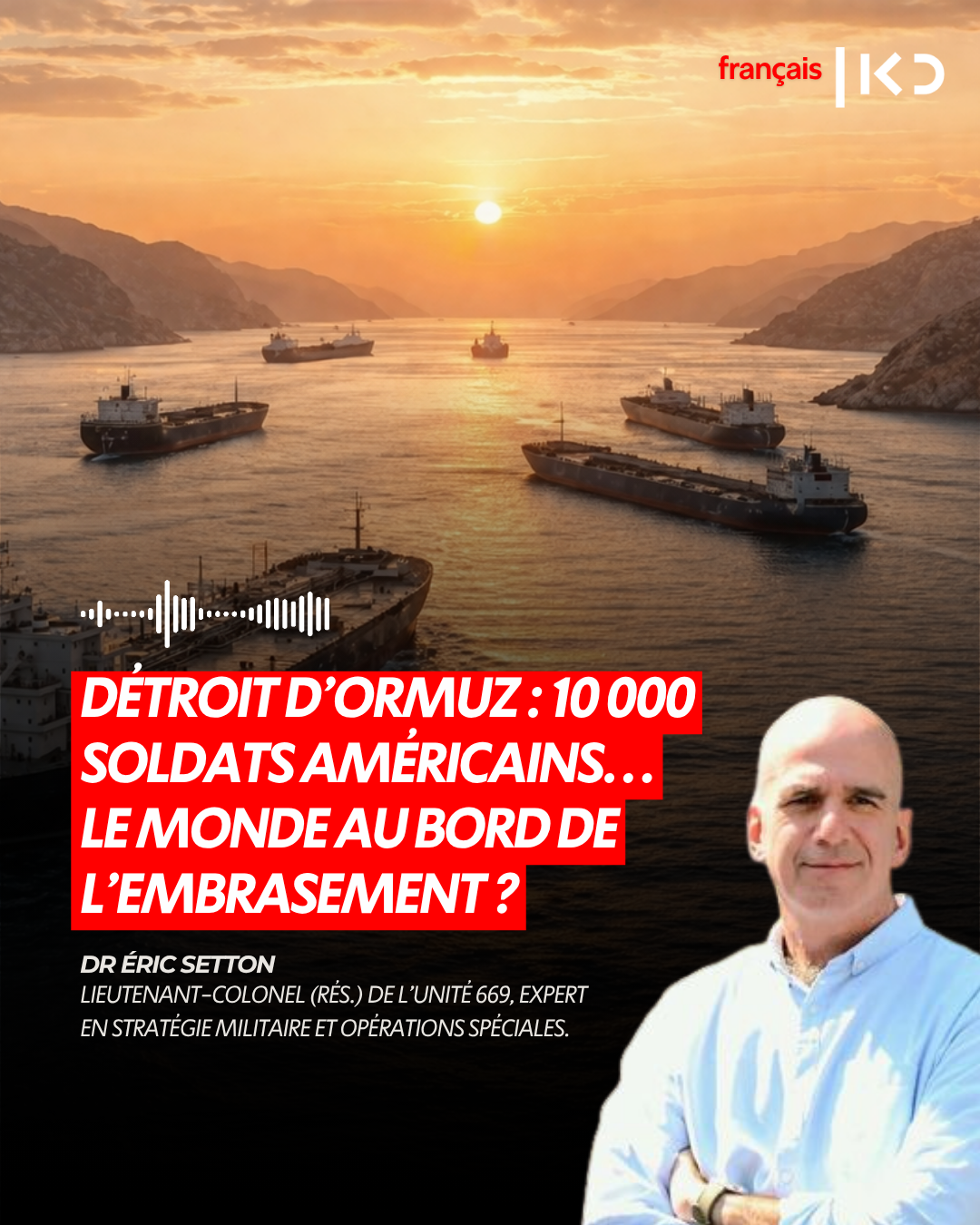 Détroit d’Ormuz : 10 000 soldats américains… le monde au bord de l’embrasement ? episode artwork