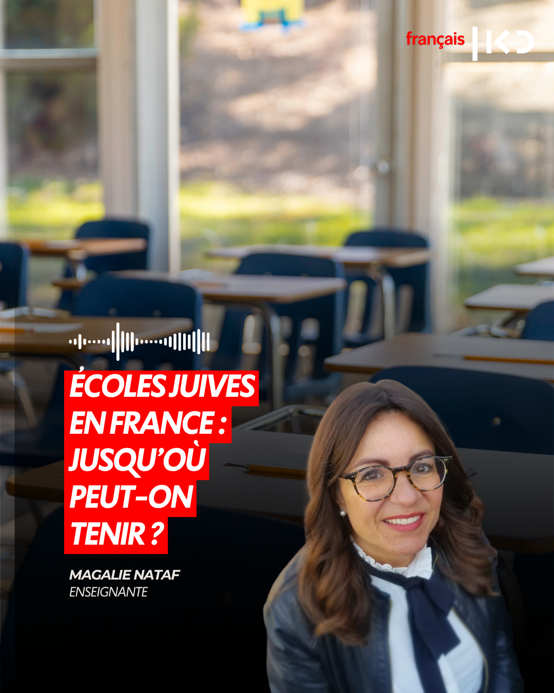 ÉCOLES JUIVES EN FRANCE : JUSQU’OÙ PEUT-ON TENIR ? episode artwork