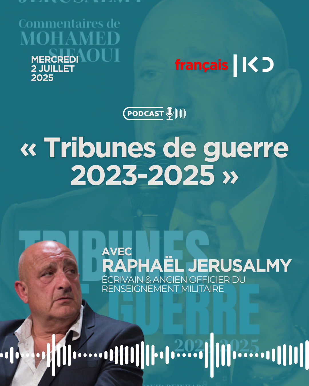 Raphaël Jerusalmy publie « Tribunes de guerre 2023-2025 » episode artwork