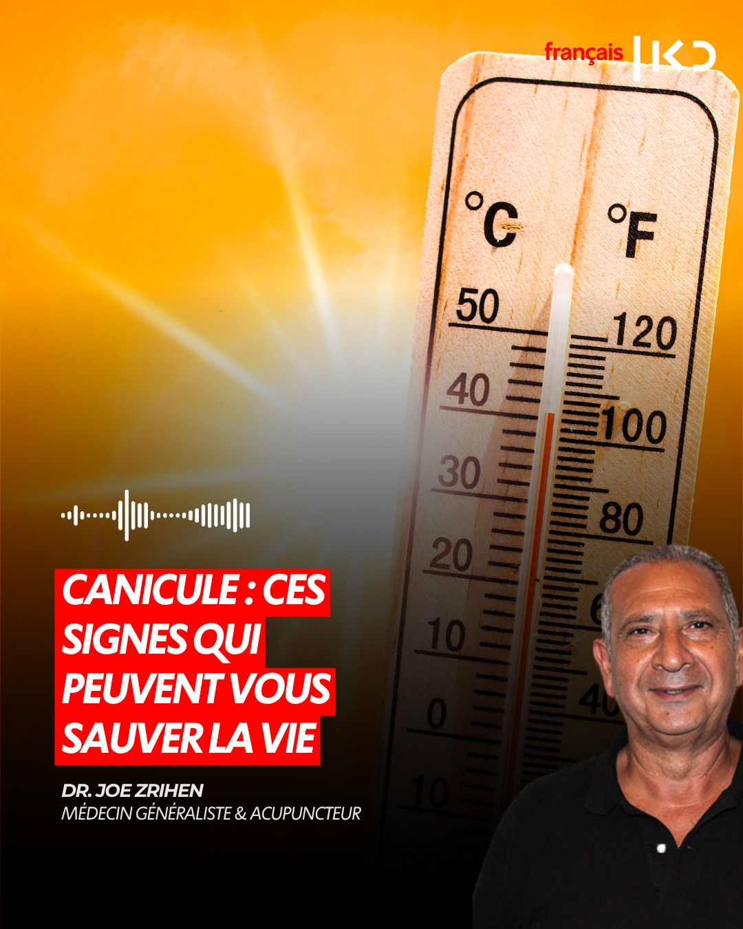 CANICULE : CES SIGNES QUI PEUVENT VOUS SAUVER LA VIE episode artwork