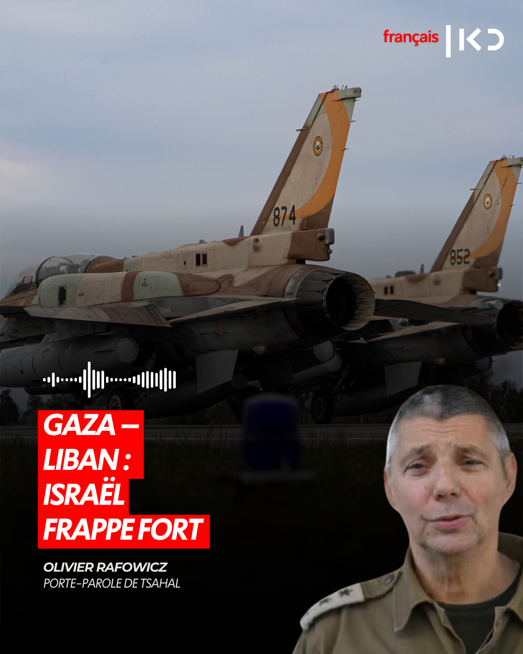 GAZA – LIBAN : ISRAËL FRAPPE FORT episode artwork