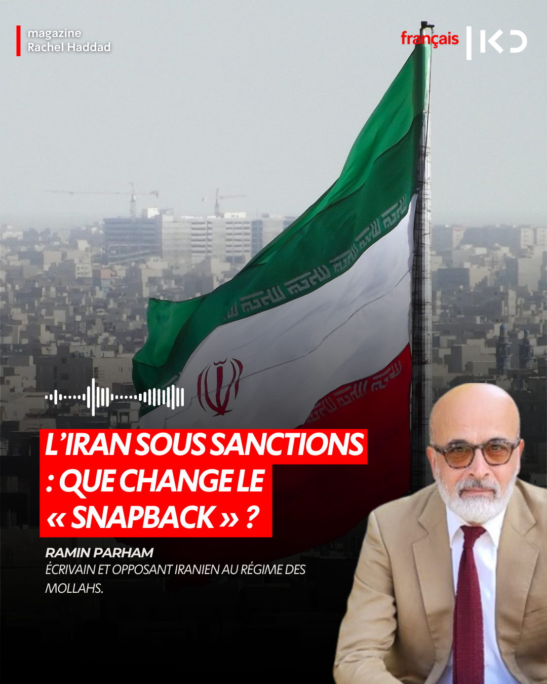 L’Iran sous sanctions : que change le « snapback » ? episode artwork
