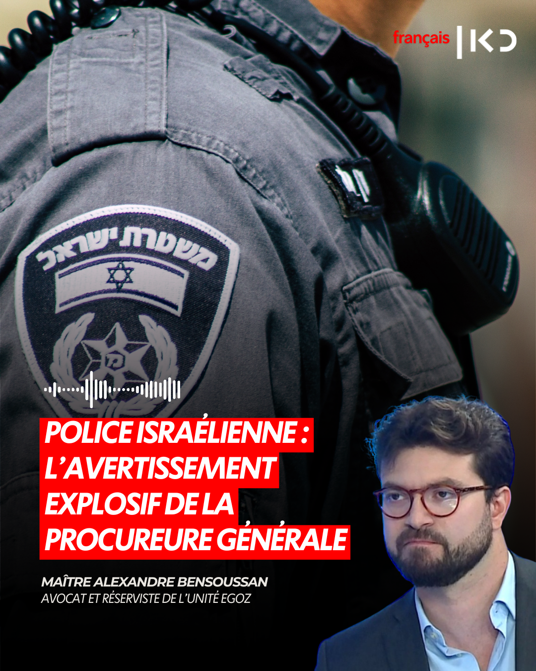 Police israélienne : l’avertissement explosif de la procureure générale episode artwork