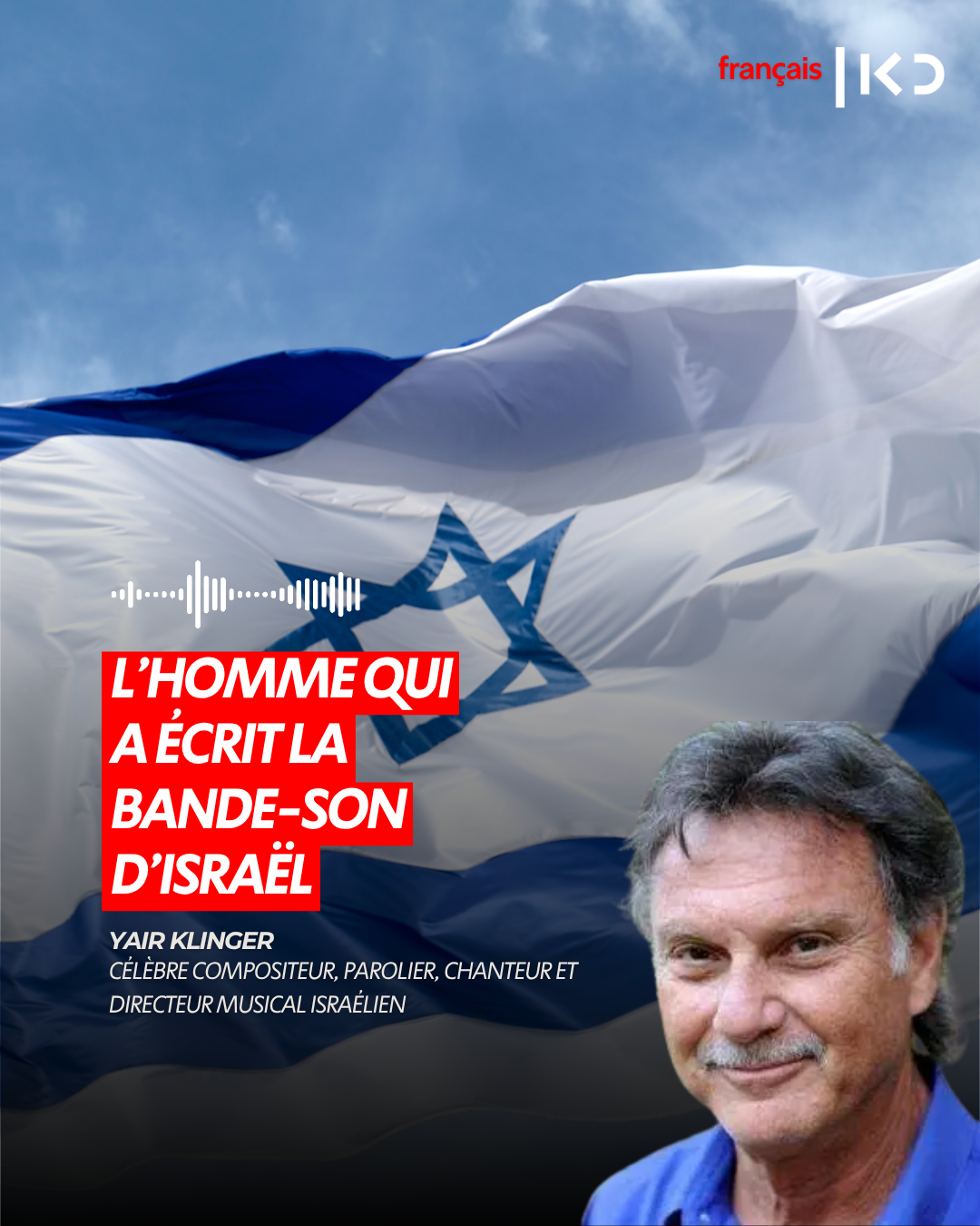 L'HOMME QUI A ÉCRIT LA BANDE-SON D'ISRAËL episode artwork