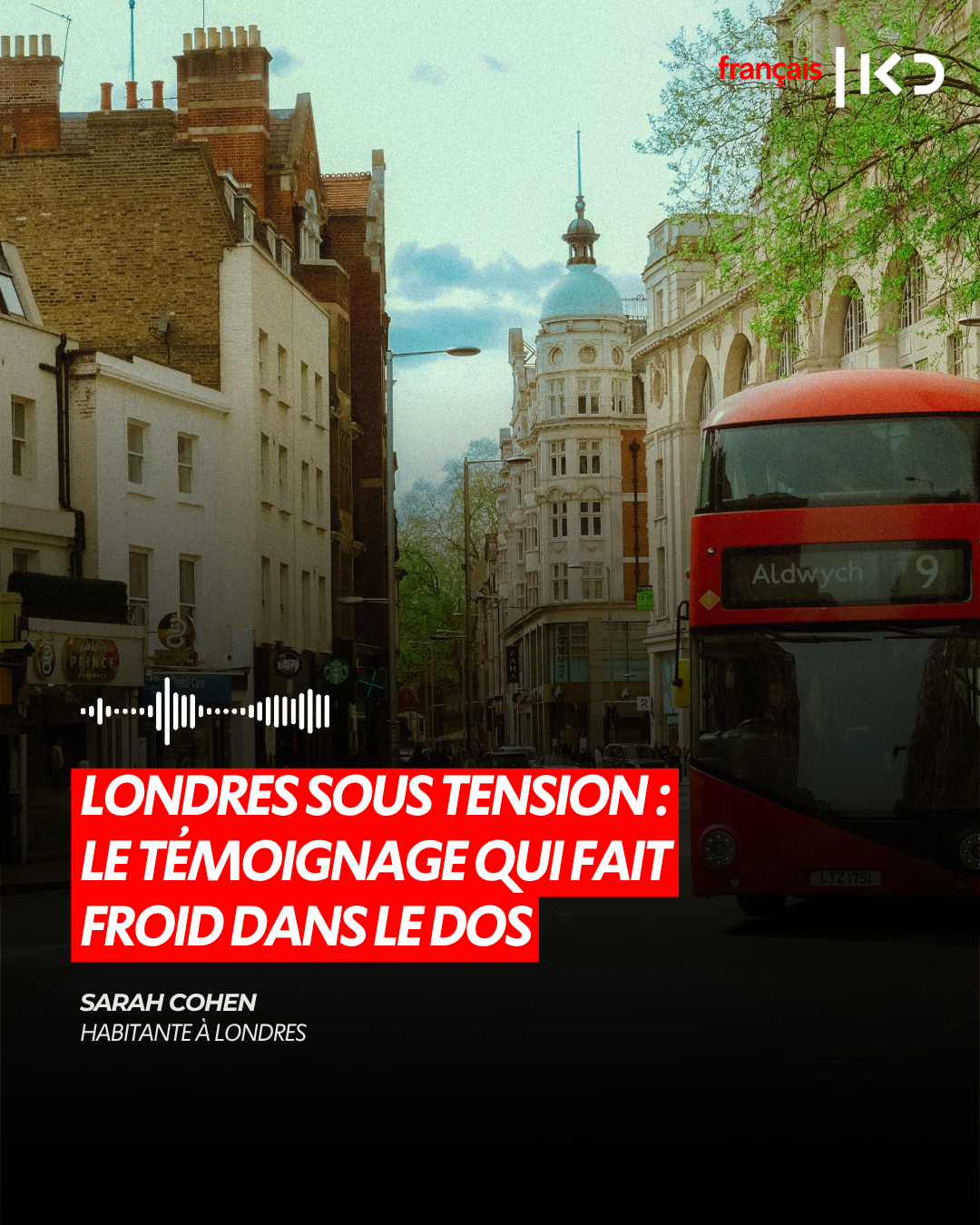 LONDRES SOUS TENSION : LE TÉMOIGNAGE QUI FAIT FROID DANS LE DOS episode artwork