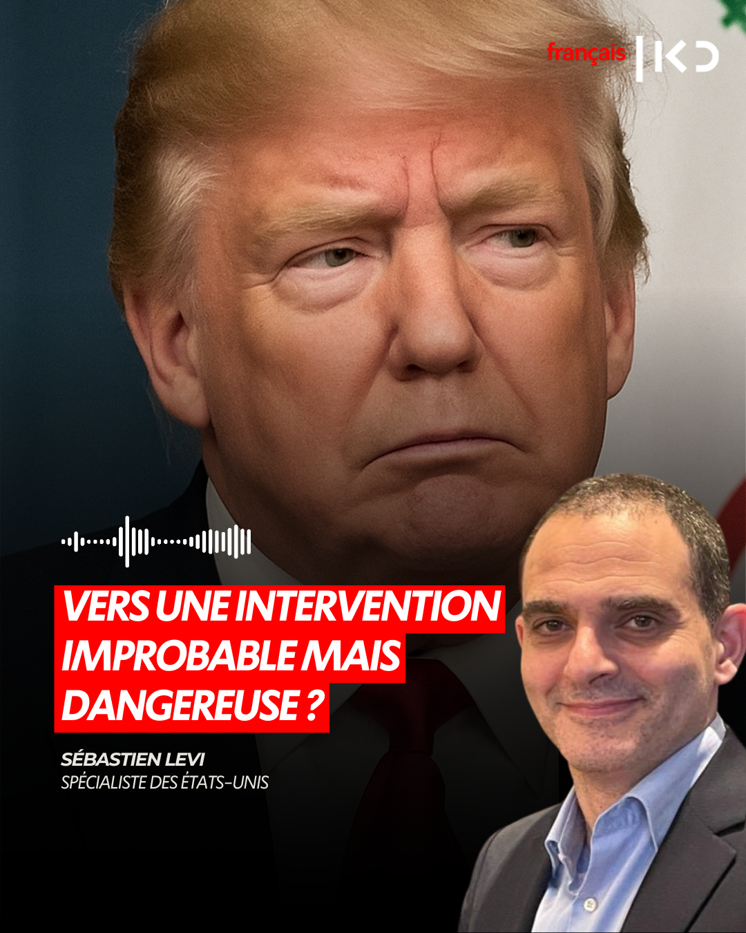 IRAN, ÉTATS-UNIS – VERS UNE INTERVENTION IMPROBABLE MAIS DANGEREUSE ? episode artwork