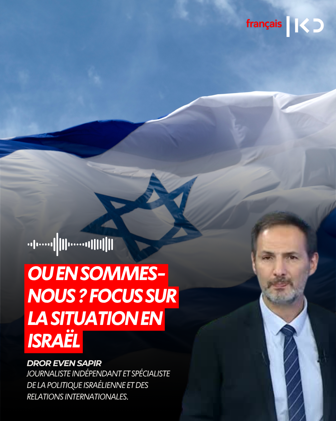 ISRAËL SOUS PRESSION : GUERRE, CRISE ÉCO… ET APRÈS ? episode artwork