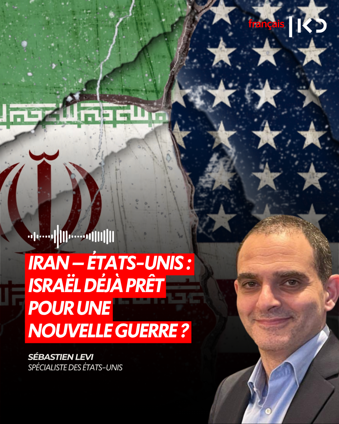 IRAN – ÉTATS-UNIS : ISRAËL DÉJÀ PRÊT POUR UNE NOUVELLE GUERRE ? episode artwork
