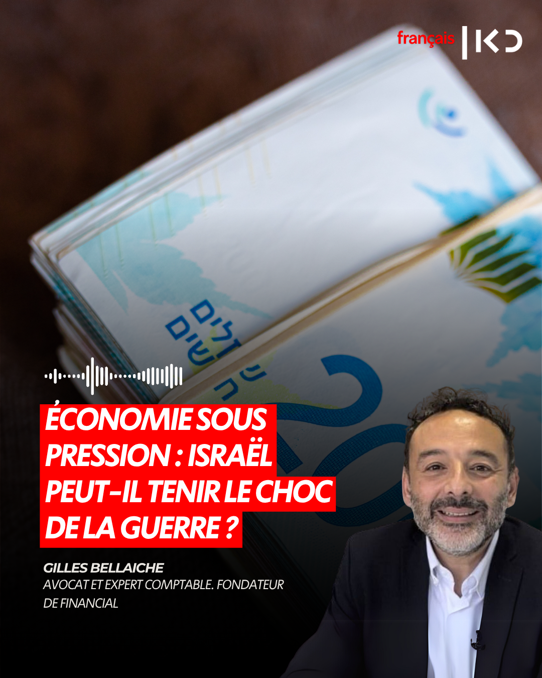 ÉCONOMIE SOUS PRESSION : ISRAËL PEUT-IL TENIR LE CHOC DE LA GUERRE ? episode artwork