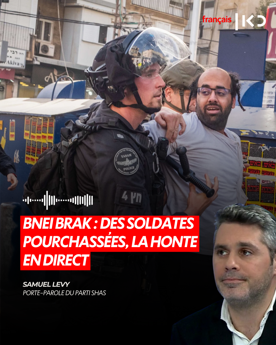 🔴 BNEI BRAK : DES SOLDATES POURCHASSÉES, LA HONTE EN DIRECT episode artwork