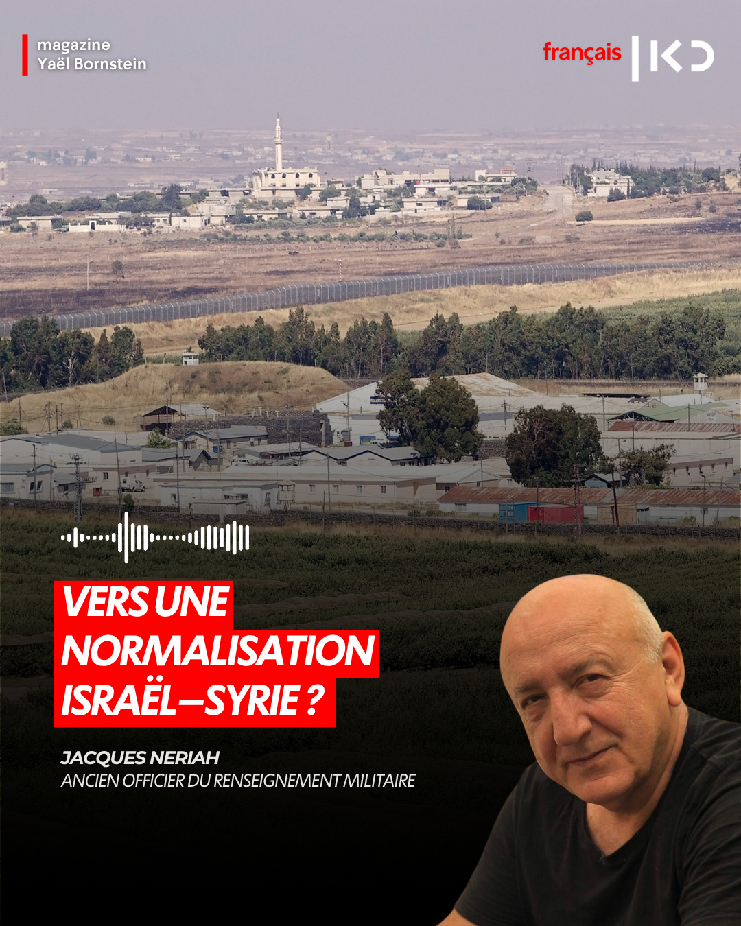 Vers une normalisation Israël–Syrie ? Les États-Unis s’en mêlent ! episode artwork