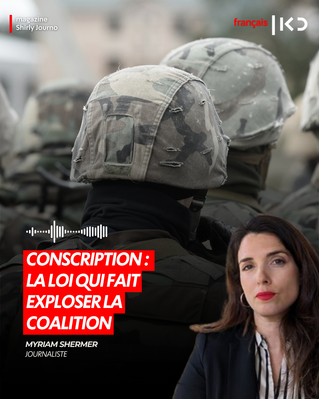 Conscription : la loi qui fait exploser la coalition episode artwork