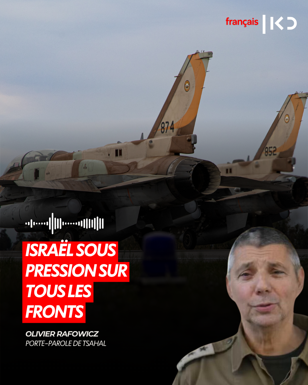 ISRAËL SOUS PRESSION SUR TOUS LES FRONTS episode artwork