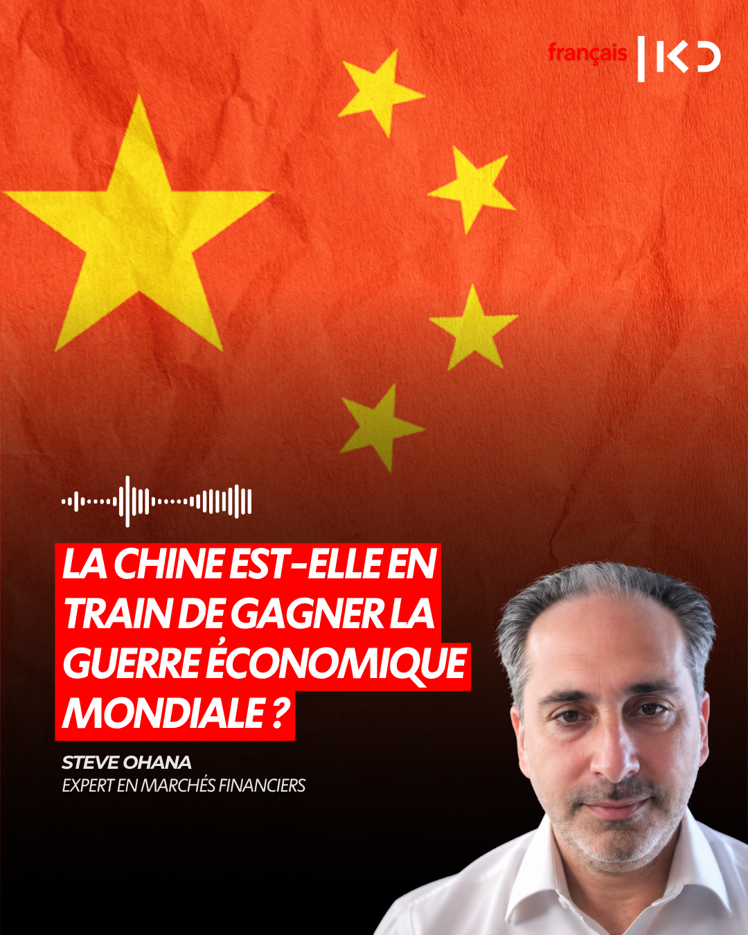LA CHINE EST-ELLE EN TRAIN DE GAGNER LA GUERRE ÉCONOMIQUE MONDIALE ? episode artwork
