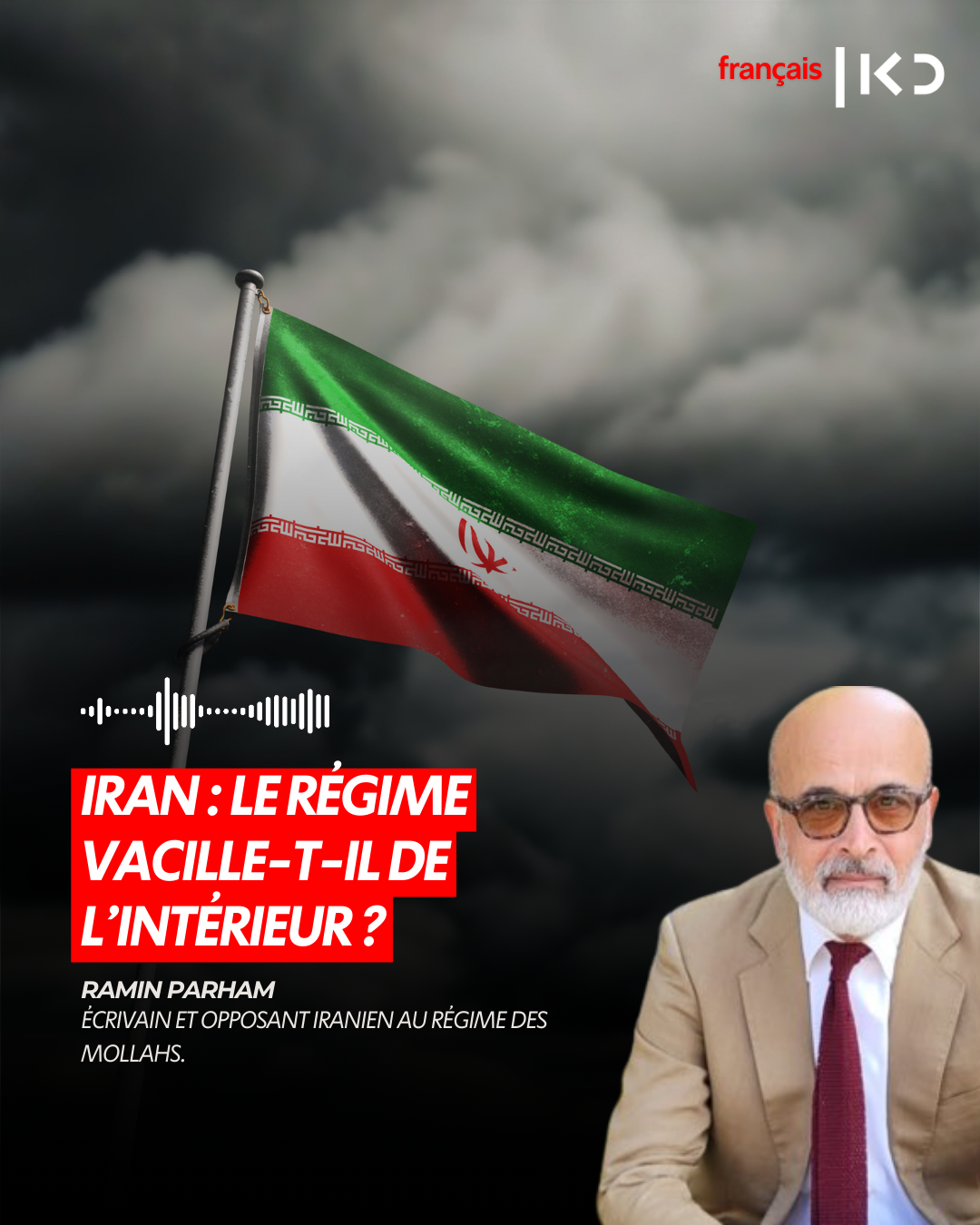 IRAN : LE RÉGIME VACILLE-T-IL DE L’INTÉRIEUR ? episode artwork