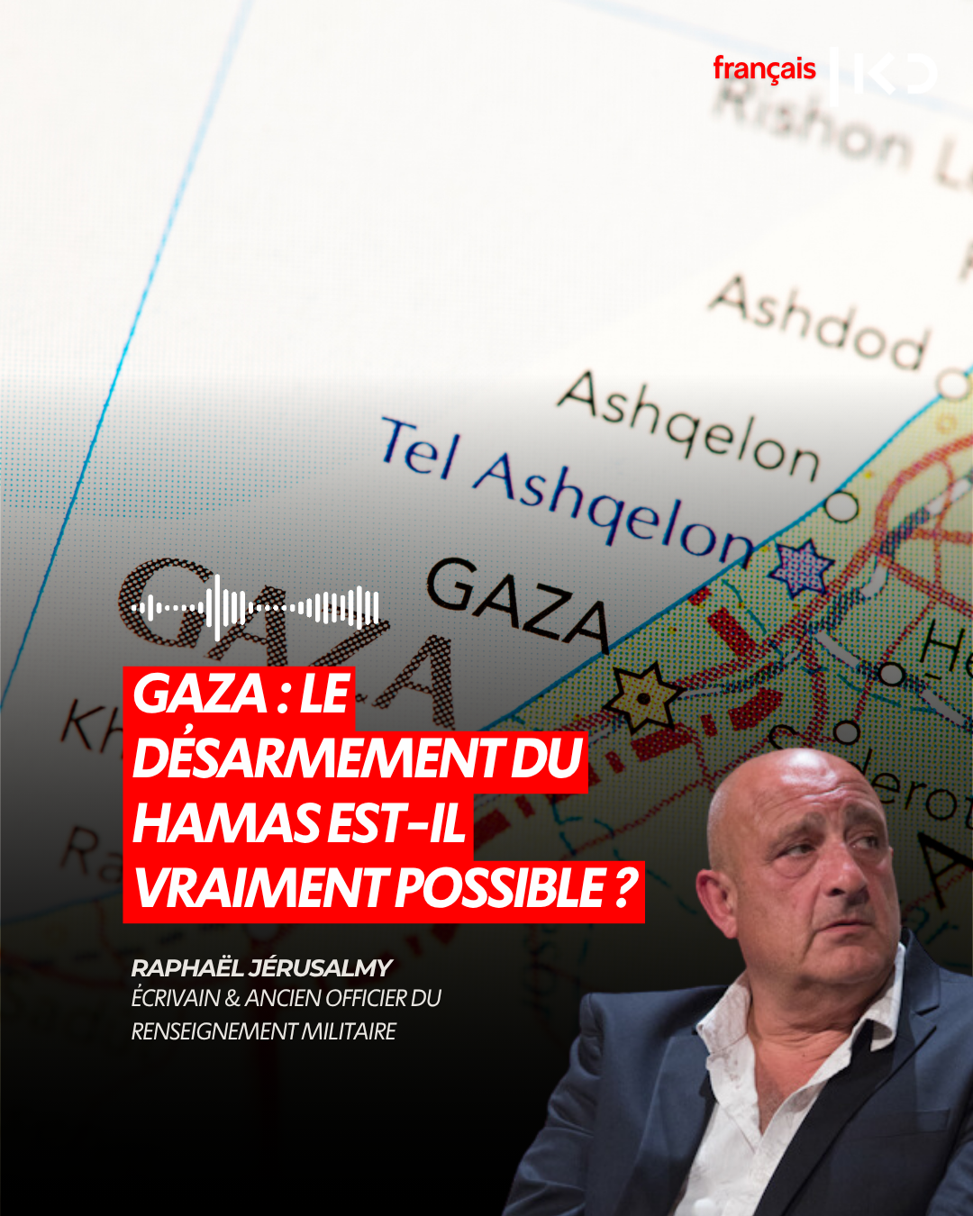 GAZA : LE DÉSARMEMENT DU HAMAS EST-IL VRAIMENT POSSIBLE ? episode artwork