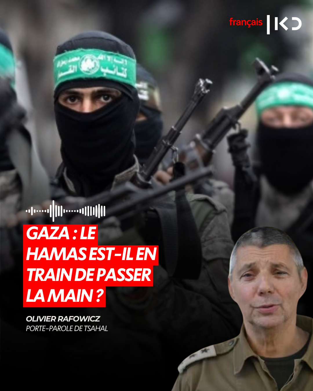 GAZA : LE HAMAS EST-IL EN TRAIN DE PASSER LA MAIN ? episode artwork