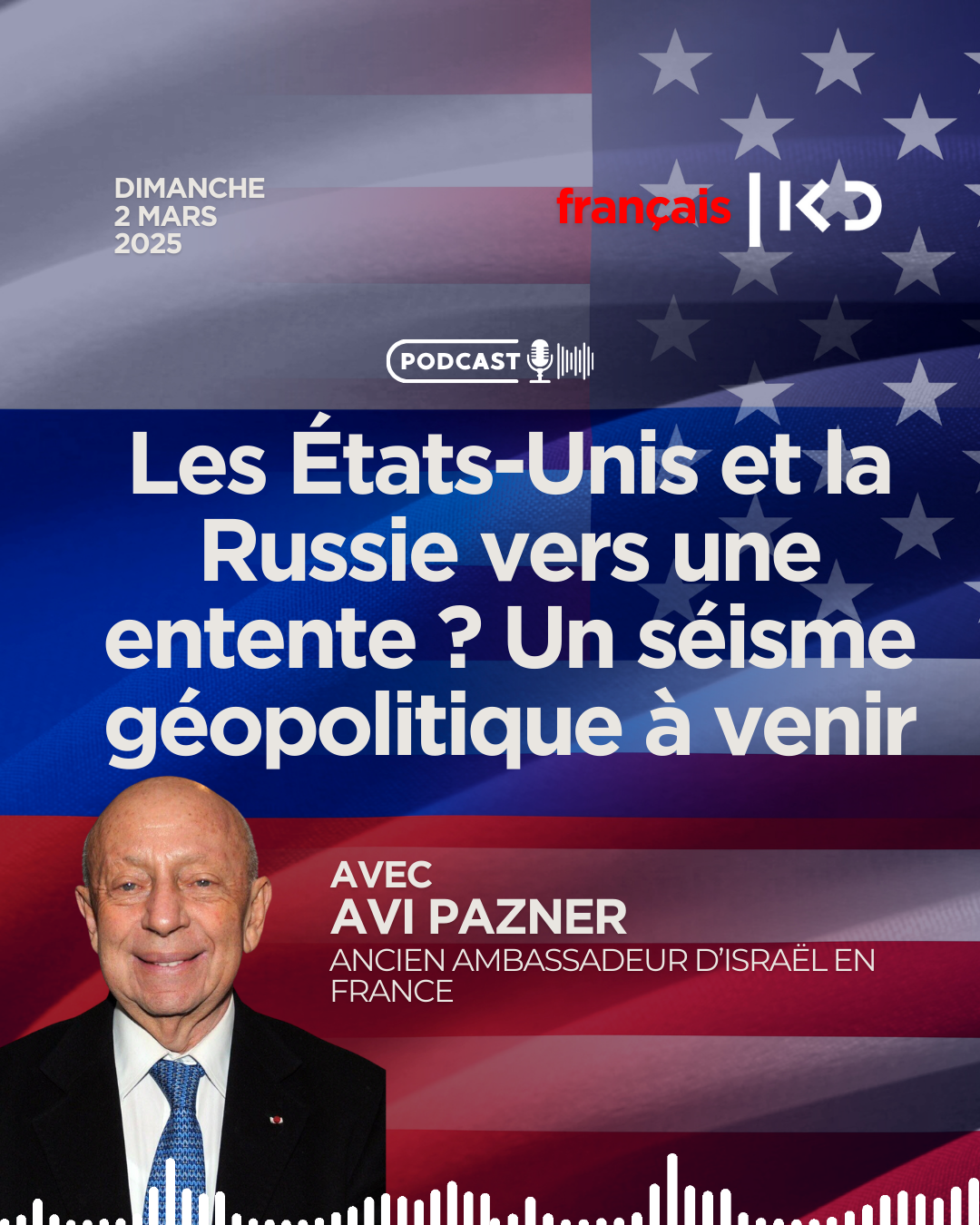Les États-Unis et la Russie vers une entente ? Un séisme géopolitique à venir episode artwork