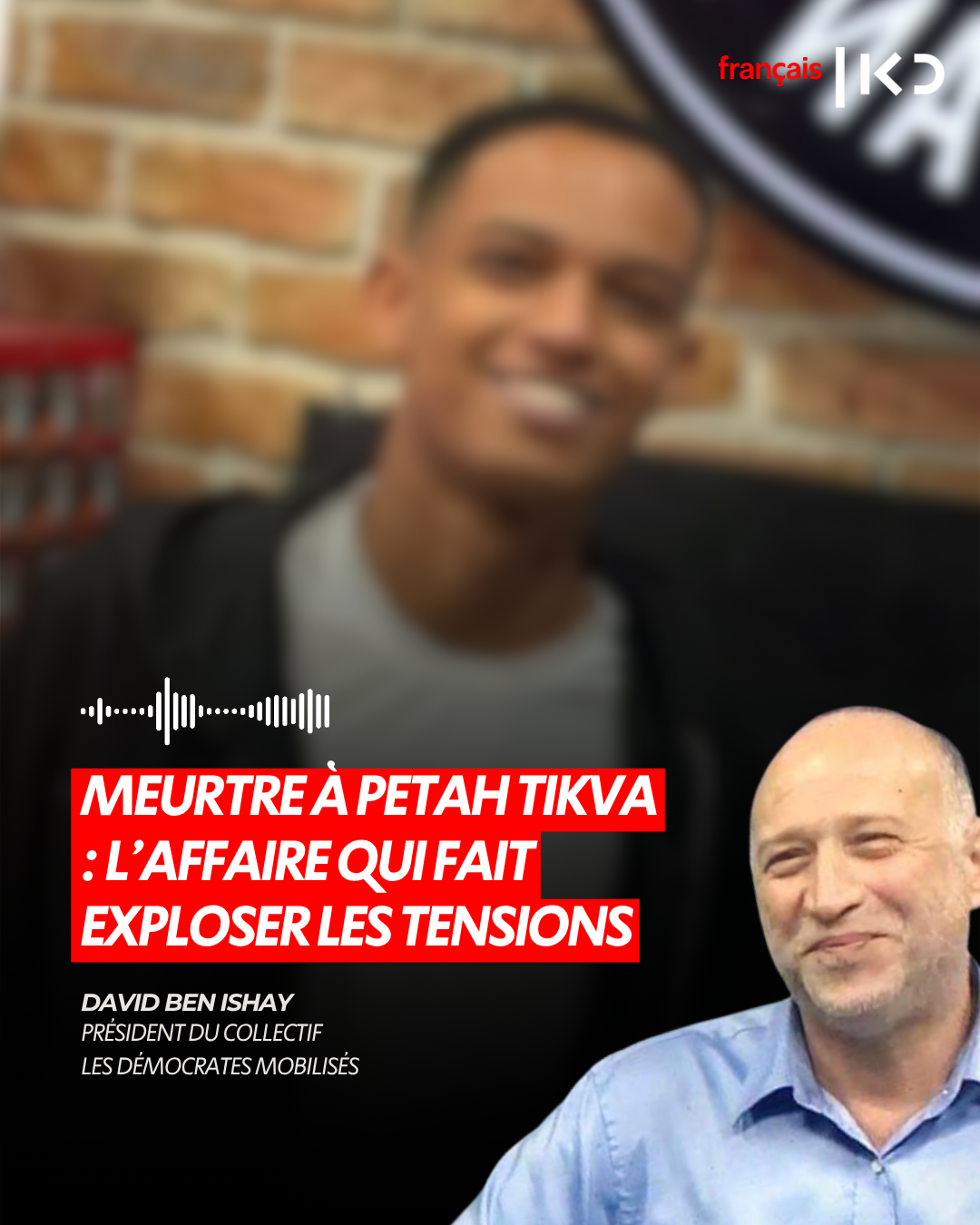 MEURTRE À PETAH TIKVA : L’AFFAIRE QUI FAIT EXPLOSER LES TENSIONS episode artwork