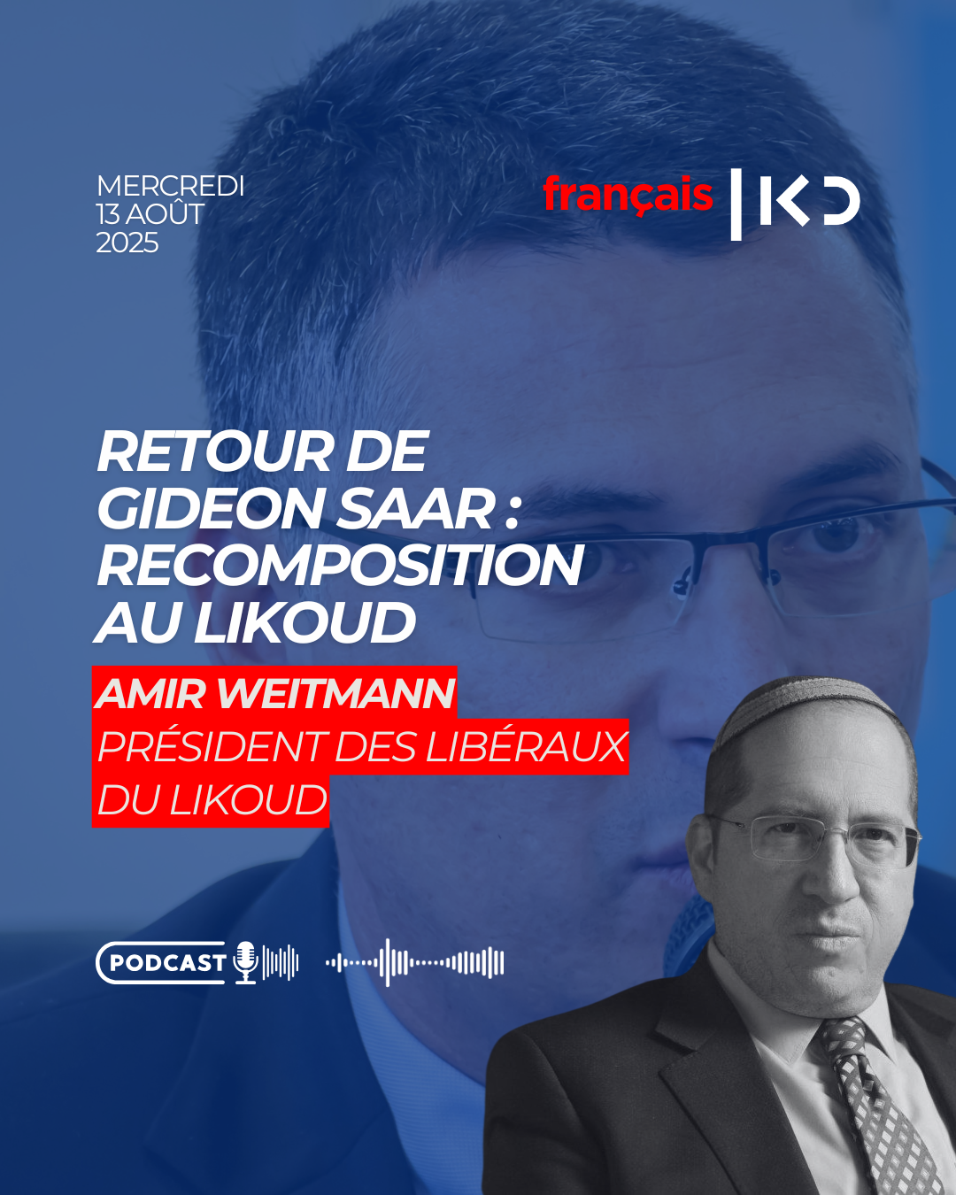 Retour de Gideon Saar : recomposition au Likoud episode artwork