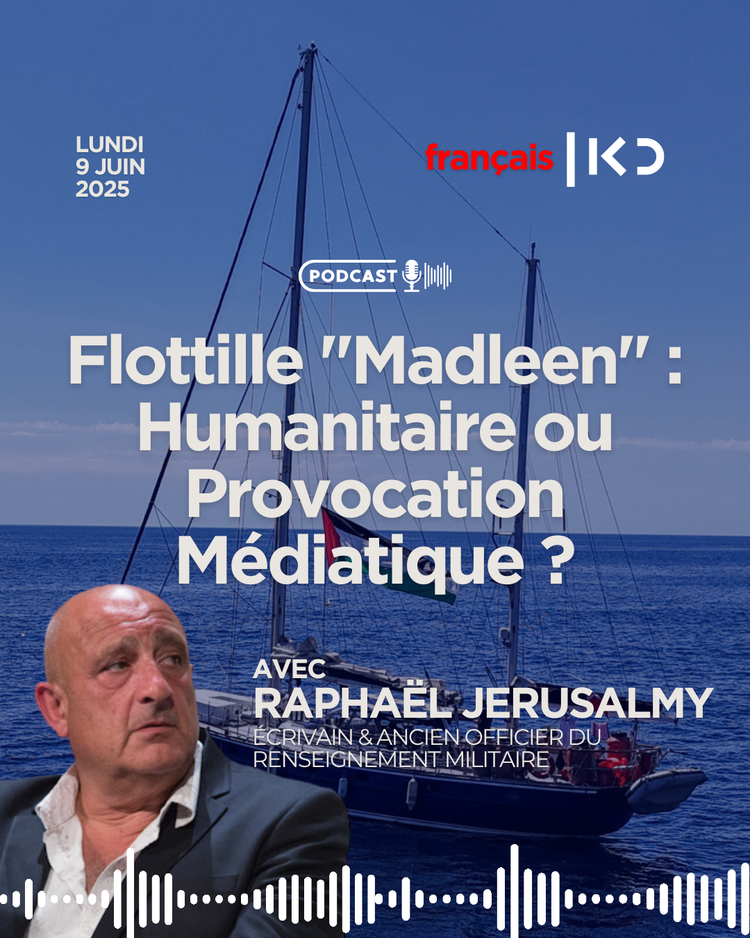 🎙️ Flottille "Madleen" : Humanitaire ou Provocation Médiatique ? episode artwork