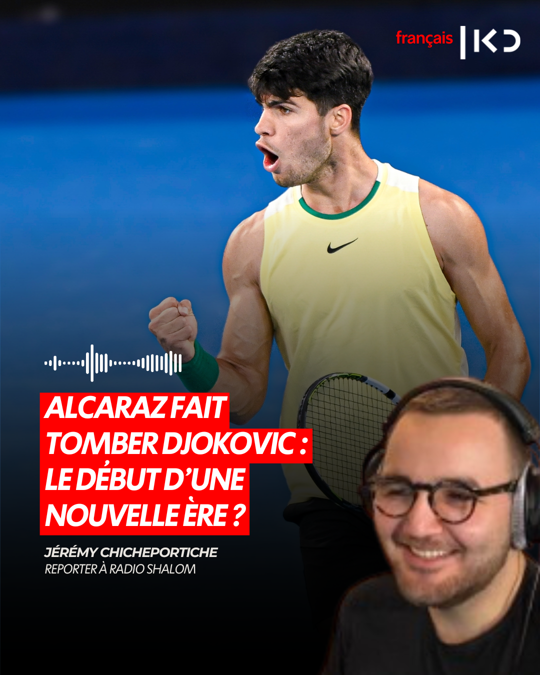 ALCARAZ FAIT TOMBER DJOKOVIC : LE DÉBUT D’UNE NOUVELLE ÈRE ? episode artwork