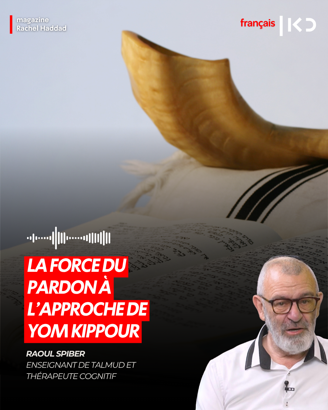 La force du pardon à l’approche de Yom Kippour episode artwork