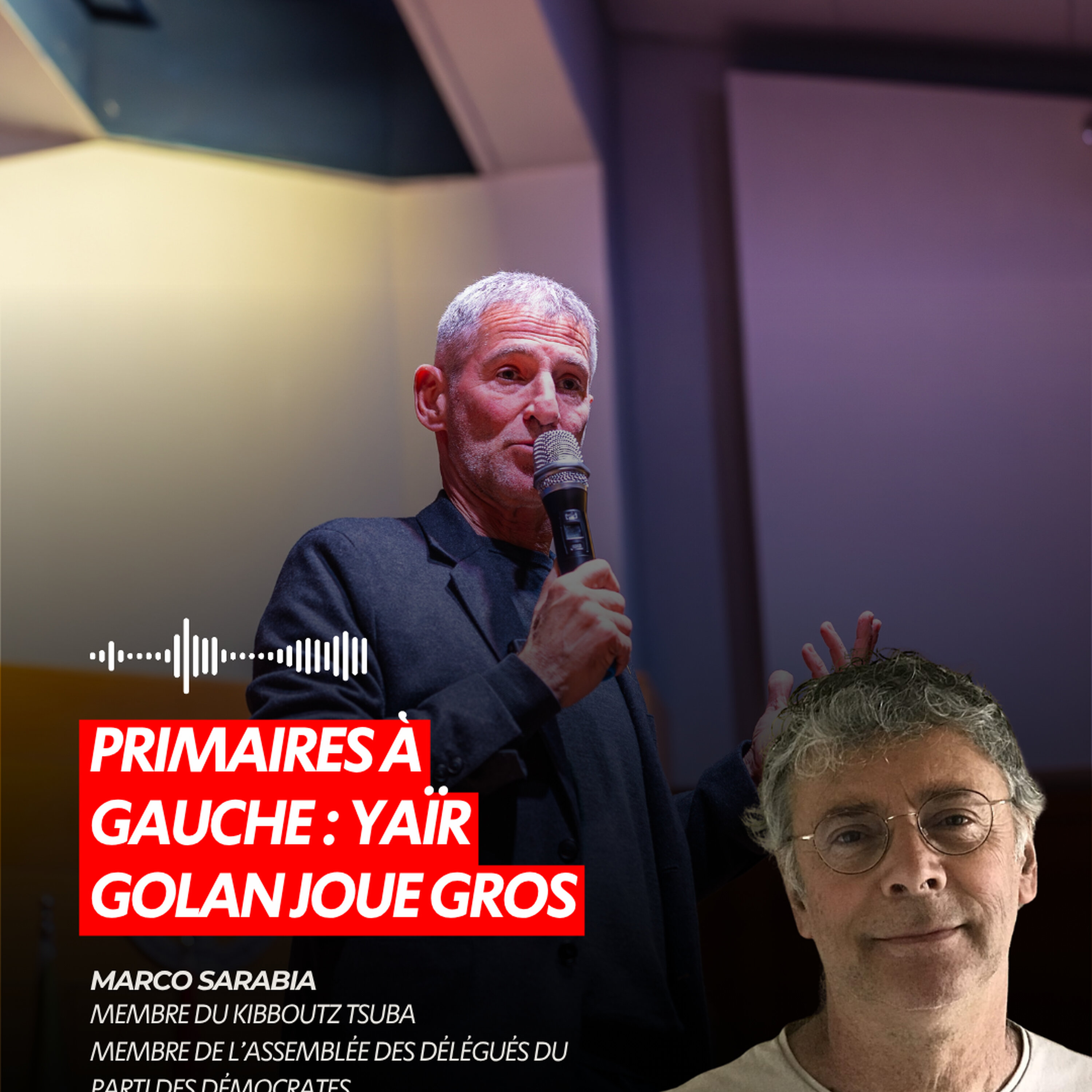 PRIMAIRES À GAUCHE : YAÏR GOLAN JOUE GROS episode artwork